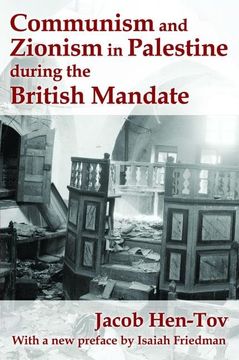 portada Communism and Zionism in Palestine During the British Mandate (en Inglés)