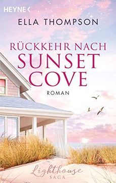portada Rückkehr Nach Sunset Cove: Roman - Lighthouse-Saga 1 - (Die Lighthouse-Saga, Band 1) (en Alemán)
