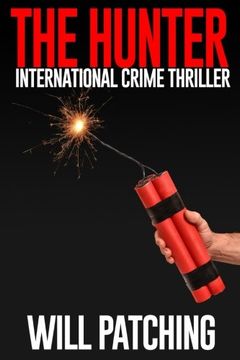 portada The Hunter: International Crime Thriller: Volume 2 (Hunter/O'Sullivan Adventure)