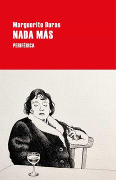 Libro Nada mas, Marguerite Duras, ISBN 9788418838569. Comprar en Buscalibre