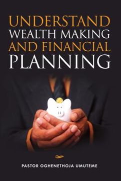 portada Understand Wealth Making and Financial Planning (in English)