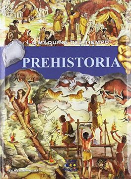 portada La Maquina del Tiempo: Prehistoria: 1 (in Spanish)