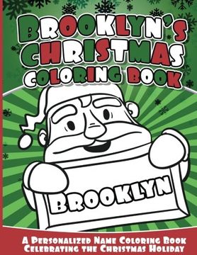 portada Brooklyn's Christmas Coloring Book: A Personalized Name Coloring Book Celebrating the Christmas Holiday