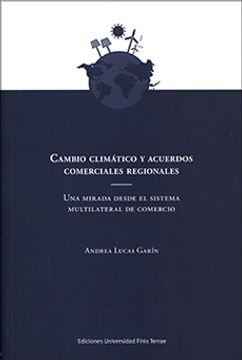 portada Cambio Climatico Y Acuerdos Comerciales Regionales
