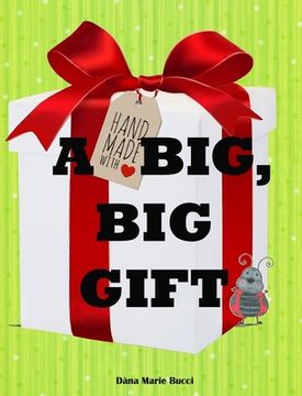 portada A Big Big Gift (en Inglés)