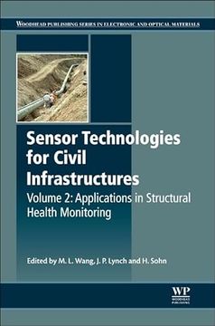 portada Sensor Technologies for Civil Infrastructures, Volume 2: Applications in Structural Health Monitoring (in English)
