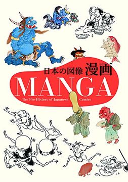 portada Manga: The Pre-History of Japanese Comics (en Inglés)
