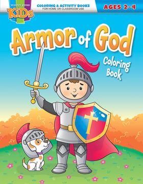 The Armor of God Coloring Book - E4860: Coloring Activity Books - General - Ages 2-4 (en Inglés)