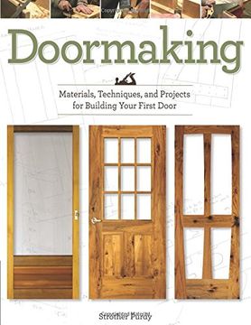 portada Doormaking: Materials, Techniques, and Projects for Building Your First Door (in English)