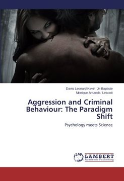 portada Aggression and Criminal Behaviour: The Paradigm Shift