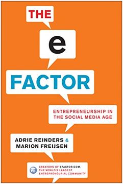 portada The E-Factor: Entrepreneurship in the Social Media age (en Inglés)