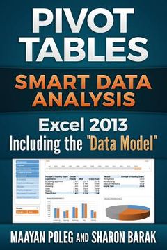 portada Excel 2013 Pivot Tables: Including the "Data Model" Smart Data Analysis (en Inglés)