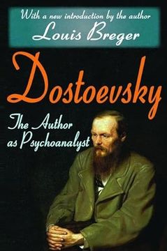 portada Dostoevsky: The Author as Psychoanalyst (in English)