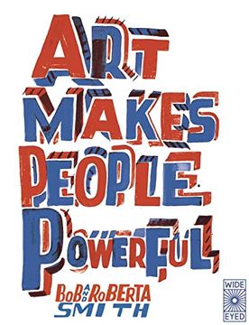 portada Art Makes People Powerful (en Inglés)