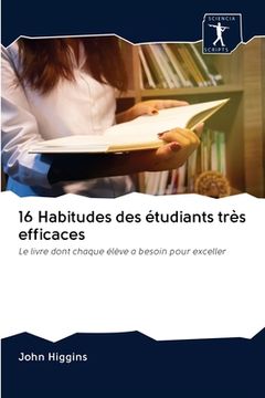portada 16 Habitudes des étudiants très efficaces