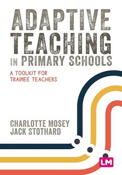 portada Adaptive Teaching in Primary Schools: A Toolkit for Trainee Teachers (en Inglés)