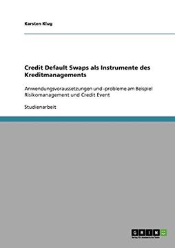 portada Credit Default Swaps als Instrumente des Kreditmanagements (German Edition)