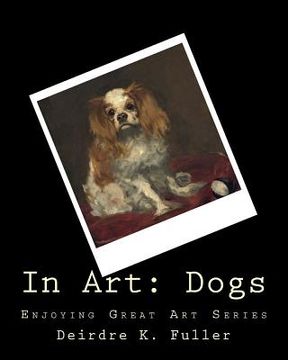 portada In Art: Dogs (en Inglés)