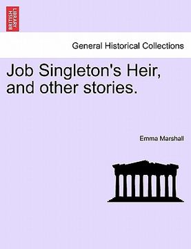 portada job singleton's heir, and other stories.