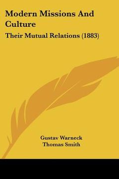 portada modern missions and culture: their mutual relations (1883) (en Inglés)