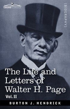 portada The Life and Letters of Walter H. Page (en Inglés)
