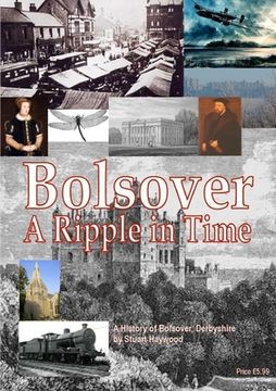 portada Bolsover a Ripple in Time (en Inglés)