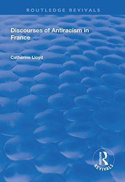 portada Discourses of Antiracism in France (Routledge Revivals) (en Inglés)