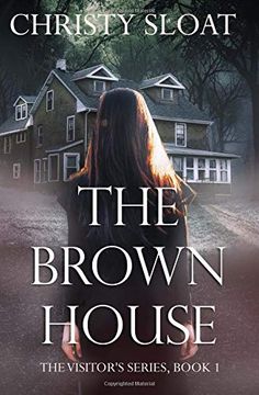 portada The Brown House (The Visitor's Series) (Volume 1) 