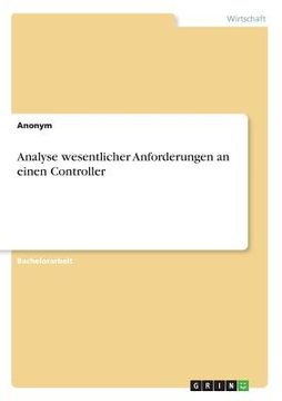 portada Analyse Wesentlicher Anforderungen an Einen Controller (en Alemán)