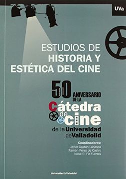 portada Estudios de Historia y Estética del Cine (Arte y Arqueologia) (in Spanish)