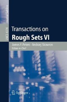 portada transactions on rough sets vi: commemorating life and work of zdislaw pawlak, part i
