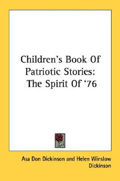 portada children's book of patriotic stories: the spirit of '76 (en Inglés)