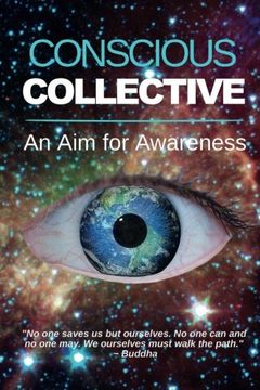 portada Conscious Collective: An aim for Awareness (en Inglés)