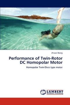 portada performance of twin-rotor dc homopolar motor (in English)