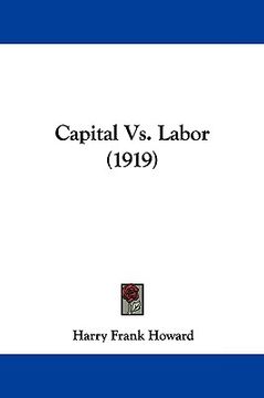 portada capital vs. labor (1919) (in English)