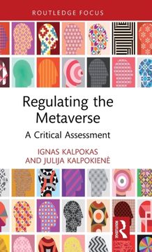 portada Regulating the Metaverse (Routledge Research in the law of Emerging Technologies) 