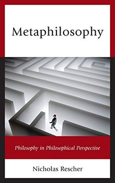 portada Metaphilosophy: Philosophy in Philosophical Perspective