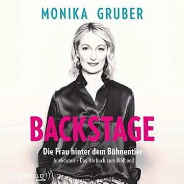 portada Backstage: Die Frau Hinter dem Bühnentier: 2 cds (en Alemán)