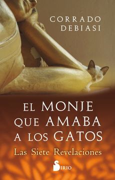 portada Monje Que Amaba a Los Gatos, El (in Spanish)