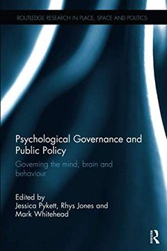 portada Psychological Governance and Public Policy (Routledge Research in Place, Space and Politics) 