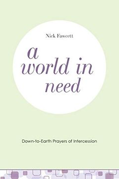 portada A World in Need: Down-To-Earth Prayers of Intercession 