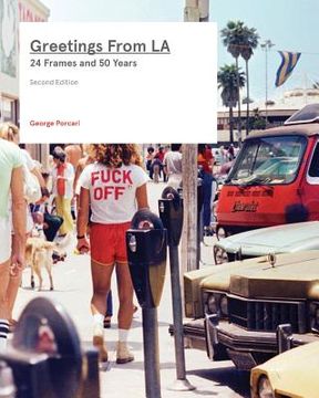 portada Greetings From LA: 24 Frames and 50 Years (en Inglés)