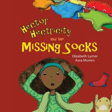 portada Hector Hectricity and the Missing Socks: A Prayerful Paracks Story (en Inglés)