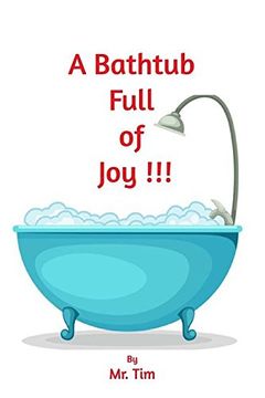 portada A Bathtub Full of Joy