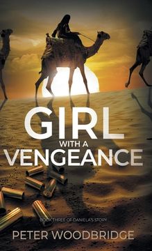 portada Girl With A Vengeance: Book Three of Daniela's Story (in English)