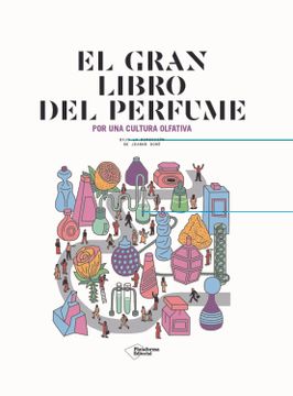 portada El Gran Libro del Perfume (in Spanish)