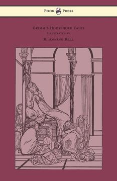 portada Grimm's Household Tales - Edited and Partly Translated Anew by Marian Edwardes - Illustrated by R. Anning Bell (en Inglés)