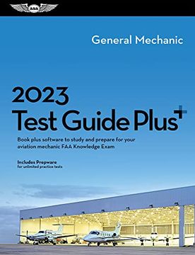 portada 2023 General Mechanic Test Guide Plus: Book Plus Software to Study and Prepare for Your Aviation Mechanic faa Knowledge Exam (Asa Fast-Track Test Guides) 