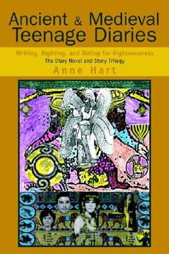 portada ancient and medieval teenage diaries: writing, righting, and riding for righteousness (en Inglés)