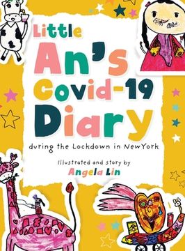 portada Little An's Covid-19 Diary: During the Lockdown in New York (en Inglés)